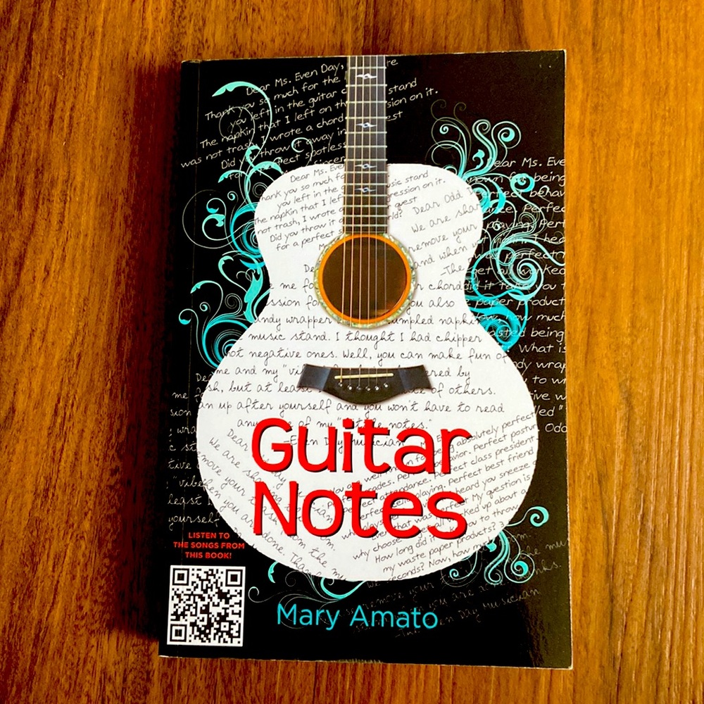 Guitar Notes! 🎸🎶 Written by Mary Amato.